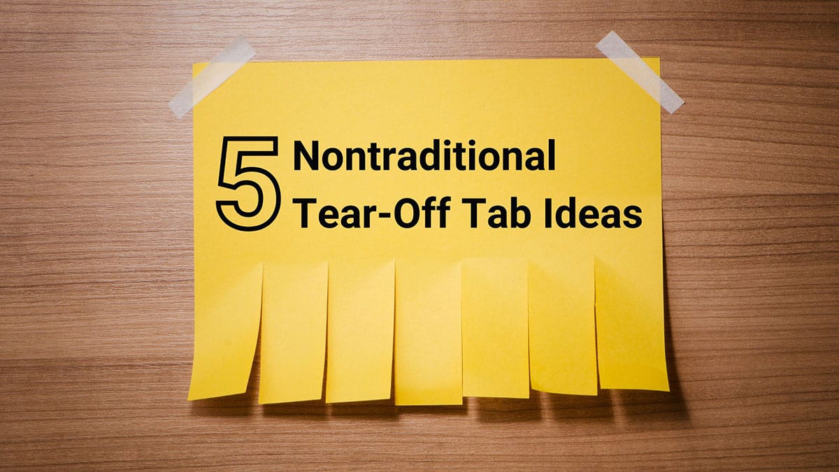tear-off tab ideas