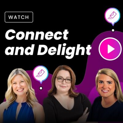 Connect and Delight