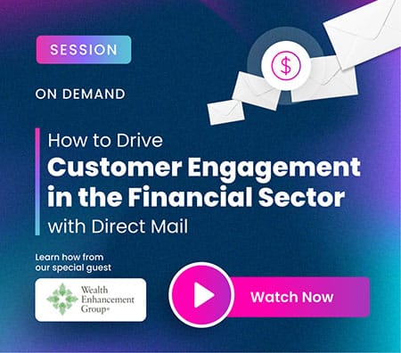 How To Drive Customer Engagement in the Financial Sector with Direct Mail