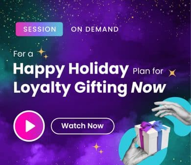 For a Happy Holiday, Plan for Loyalty Gifting Now