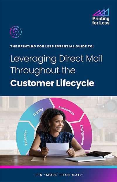 Leveraging Direct Mail Throughout the Customer Lifecycle